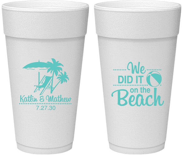 Personalized Wedding 24 oz Foam Cups - We Did It On The Beach | 317
