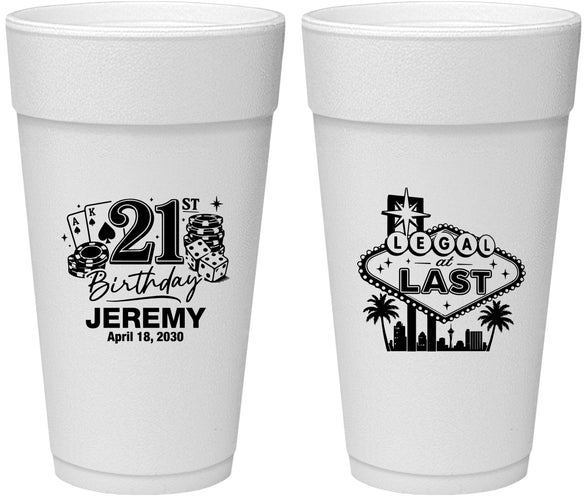 Personalized 21st Birthday 24 oz Foam Cups - Legal At Last Vegas | 340003