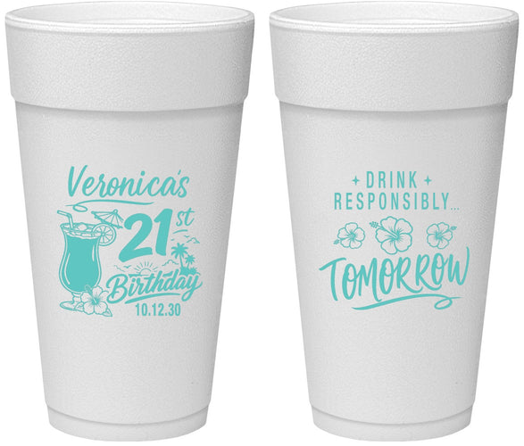 Personalized 21st Birthday 24 oz Foam Cups - Drink Responsibly Tomorrow | 340015