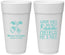 Personalized Wedding 24 oz Foam Cups - Sandy Feet Salty Kisses | 357