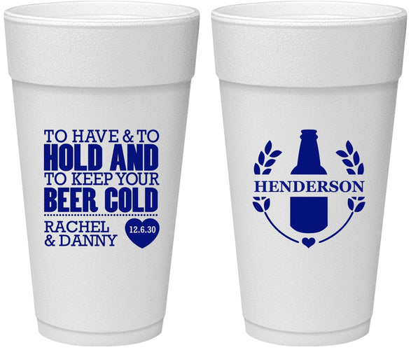 Personalized Wedding 24 oz Foam Cups - To Have And To Hold | 384