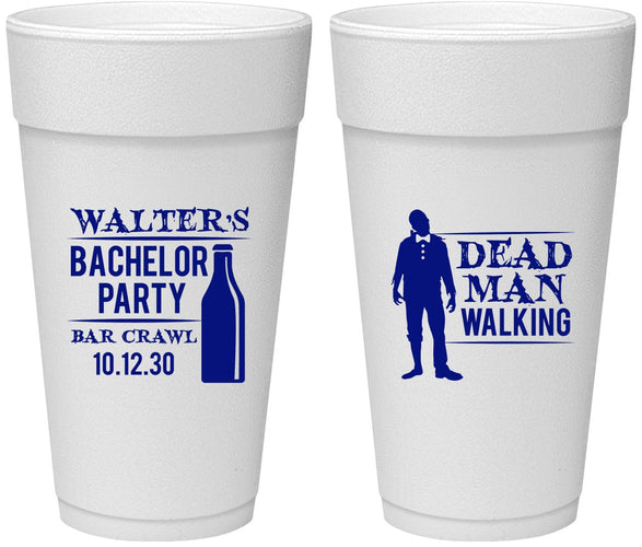 Personalized Bachelor Party 24 oz Foam Cups - Dead Man Walking | 40011