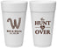 Personalized Wedding 24 oz Foam Cups - Monogram Hunt Is Over | 406