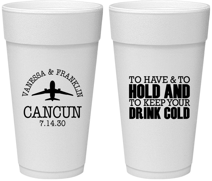 Personalized Wedding 24 oz Foam Cups - To Have And To Hold | 408