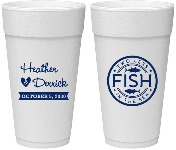 Personalized Wedding 24 oz Foam Cups - Two Less Fish In The Sea | 420