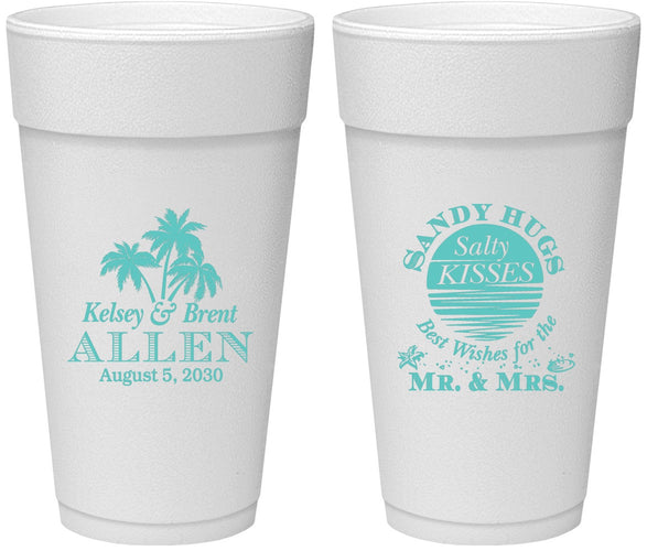 Personalized Wedding 24 oz Foam Cups - Sandy Hugs Salty Kisses | 425