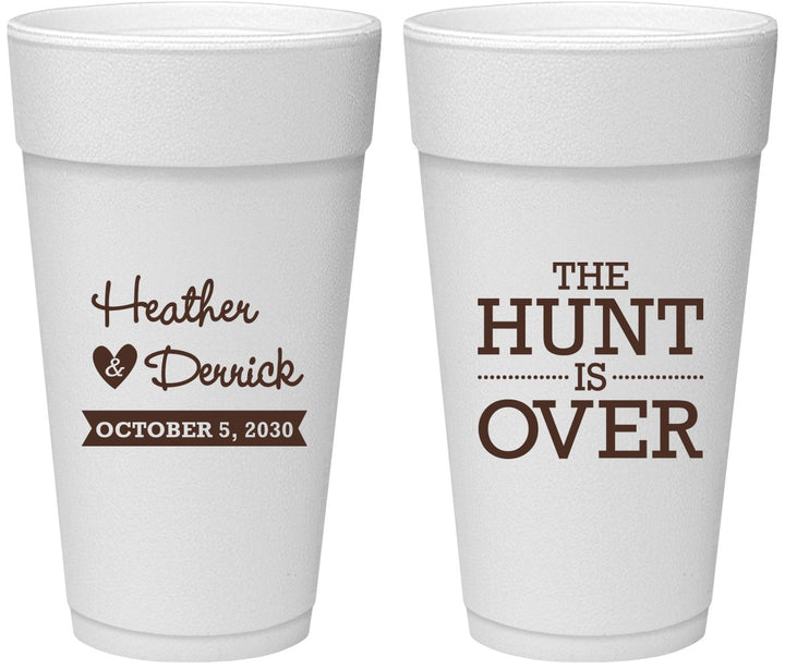 Personalized Wedding 24 oz Foam Cups - The Hunt Is Over | 427