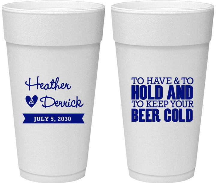 Personalized Wedding 24 oz Foam Cups - To Have And To Hold | 431