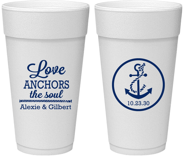 Personalized Wedding 24 oz Foam Cups - Love Anchors The Soul | 440