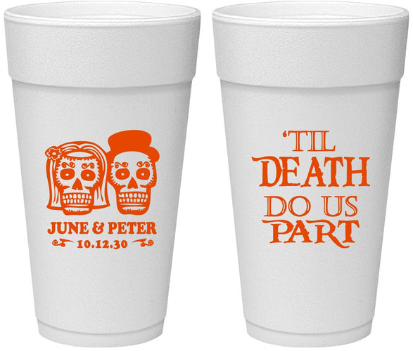 Personalized Wedding 24 oz Foam Cups - Til Death Do Us Part | 441