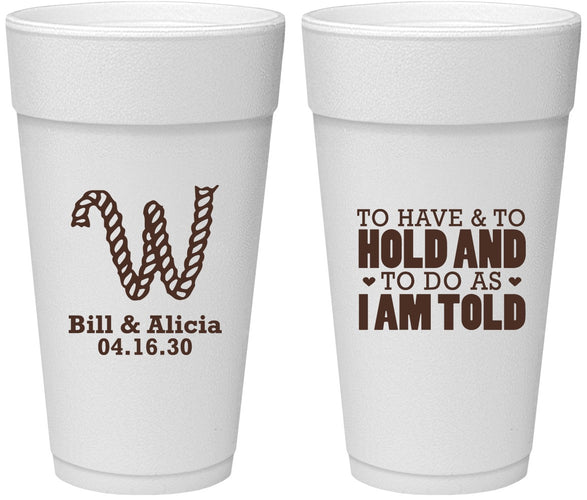 Personalized Wedding 24 oz Foam Cups - To Have And To Hold | 449