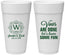Personalized Wedding 24 oz Foam Cups - Vows Are Done Have Fun | 460