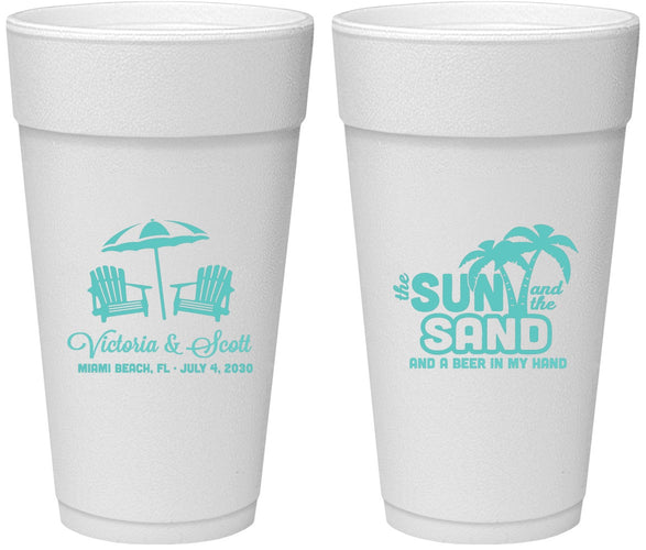 Personalized Wedding 24 oz Foam Cups - Sun Sand Drink In My Hand | 479