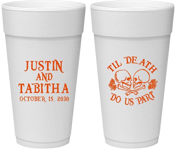 Personalized Wedding 24 oz Foam Cups - Til Death Do Us Part | 485