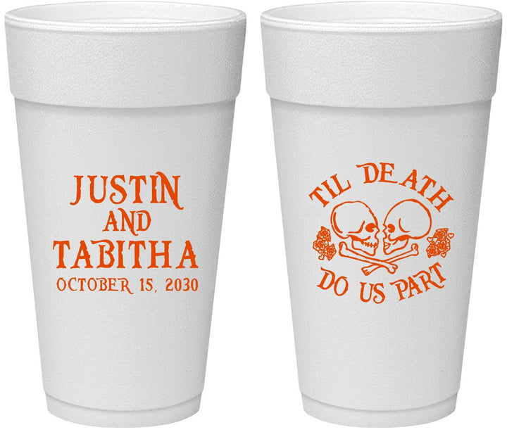 Personalized Wedding 24 oz Foam Cups - Til Death Do Us Part | 485