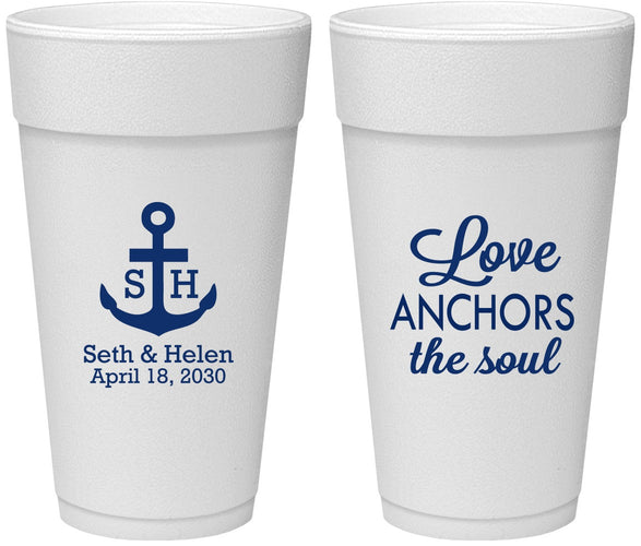 Personalized Wedding 24 oz Foam Cups - Love Anchors The Soul | 494