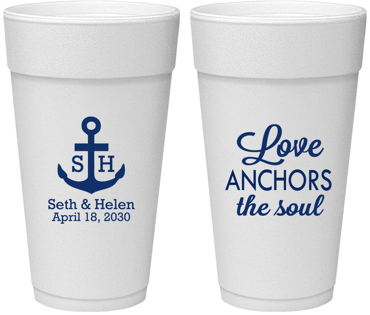 Personalized Wedding 24 oz Foam Cups - Love Anchors The Soul | 494