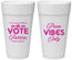 Personalized Prom 24 oz Foam Cups - Queen Vote | 50017
