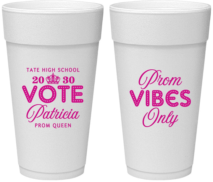 Personalized Prom 24 oz Foam Cups - Queen Vote | 50017