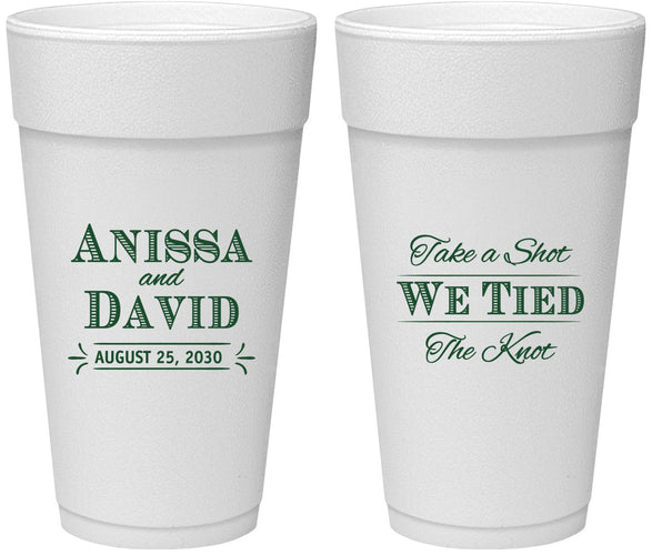 Personalized Wedding 24 oz Foam Cups - Take A Shot We Tied The Knot | 551