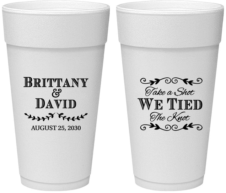 Personalized Wedding 24 oz Foam Cups - Take A Shot We Tied The Knot | 552