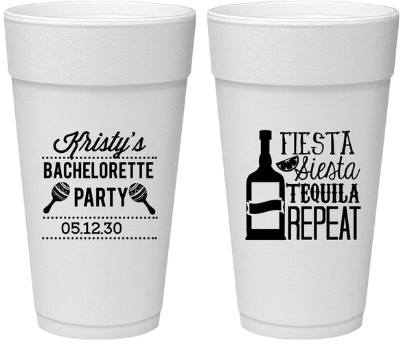 Personalized Bachelorette 24 oz Foam Cups - Fiesta Siesta Tequila Repeat | 60002