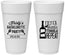 Personalized Bachelorette 24 oz Foam Cups - Fiesta Siesta Tequila Repeat | 60002