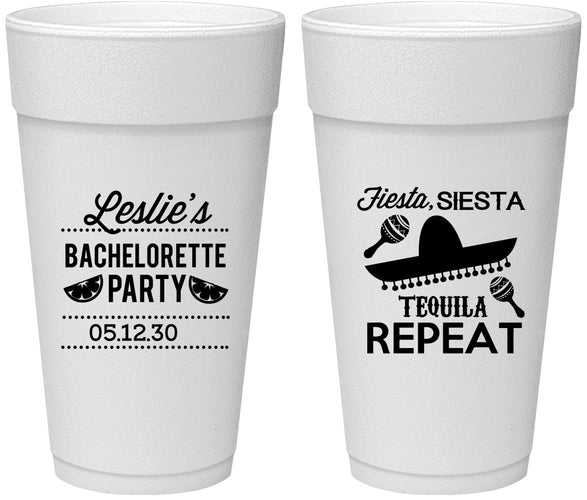 Personalized Bachelorette 24 oz Foam Cups - Fiesta Siesta Tequila Repeat | 60003