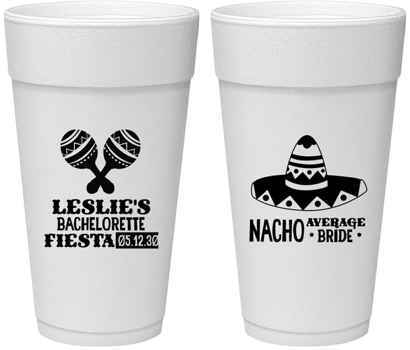 Personalized Bachelorette 24 oz Foam Cups - Nacho Average Bride | 60007