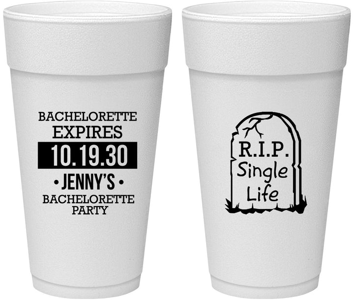 Personalized Bachelorette 24 oz Foam Cups - Rip Single Life | 60014