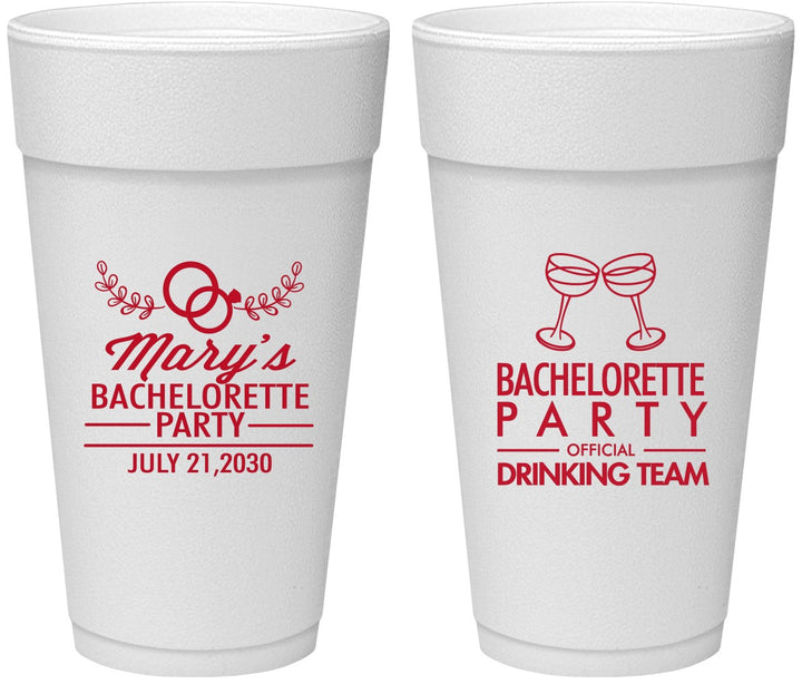 Personalized Bachelorette 24 oz Foam Cups - Official Drink Team | 60017