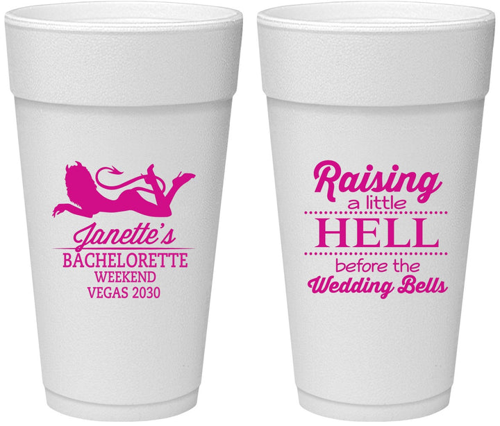 Personalized Bachelorette 24 oz Foam Cups - Raising A Little Hell | 60030