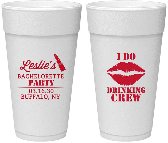 Personalized Bachelorette 24 oz Foam Cups - I Do Drinking Team | 60031