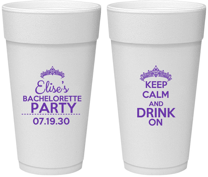 Personalized Bachelorette 24 oz Foam Cups - Keep Calm Drink On | 60036