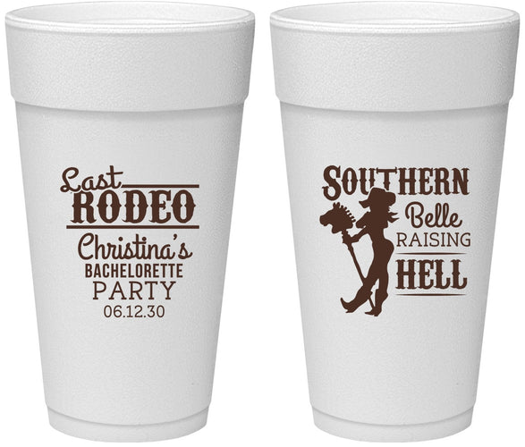 Personalized Bachelorette 24 oz Foam Cups - Raising Hell Last Rodeo | 60042