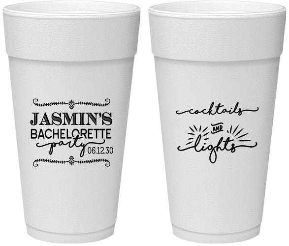 Personalized Bachelorette 24 oz Foam Cups - Cocktails And Lights | 60065