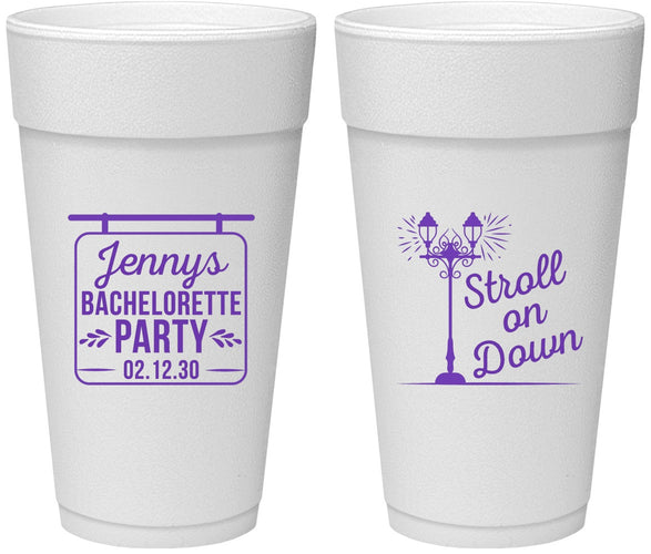 Personalized Bachelorette 24 oz Foam Cups - Stroll On Down | 60092