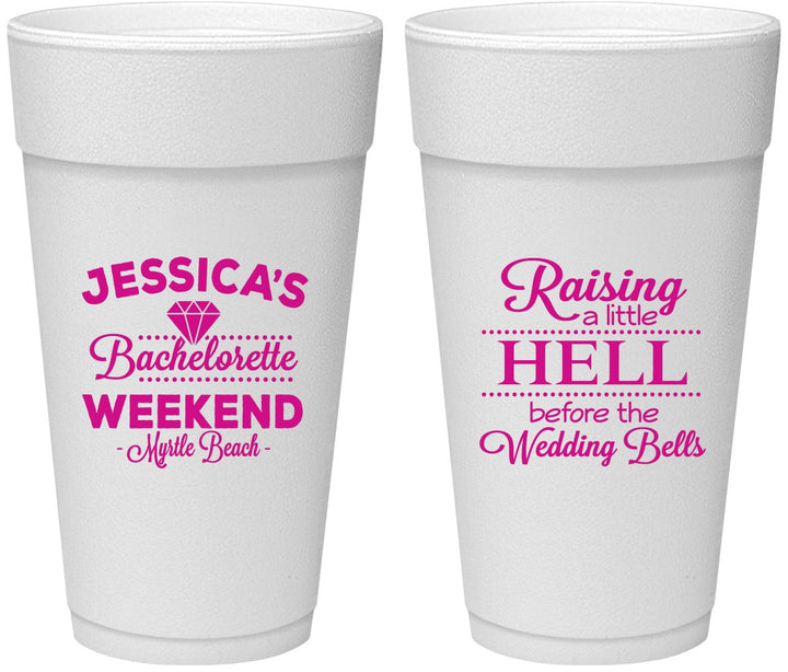 Personalized Bachelorette 24 oz Foam Cups - Raising A Little Hell | 60107