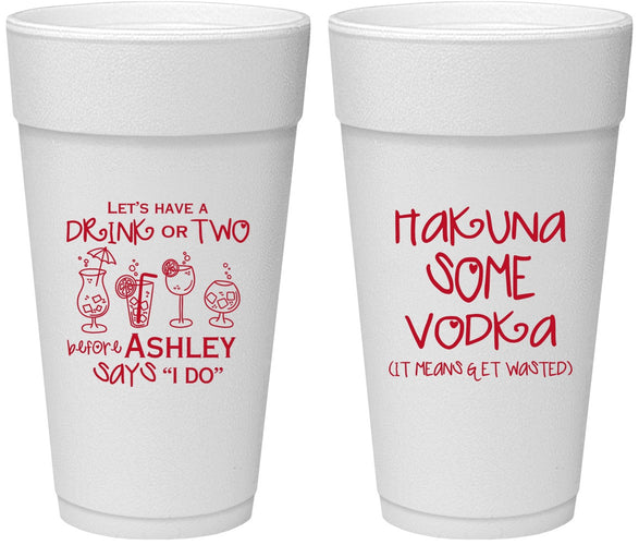 Personalized Bachelorette 24 oz Foam Cups - Lets Get Wasted | 60119
