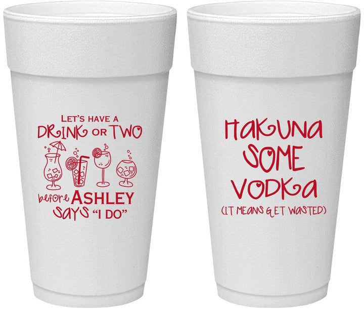Personalized Bachelorette 24 oz Foam Cups - Lets Get Wasted | 60119
