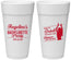 Personalized Bachelorette 24 oz Foam Cups - Drink Dance On Bar | 60122