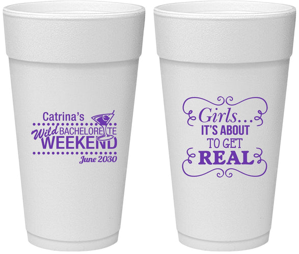 Personalized Bachelorette 24 oz Foam Cups - About To Get Real | 60123