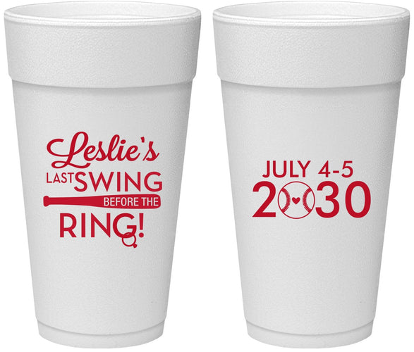 Personalized Bachelorette 24 oz Foam Cups - Last Swing Before Ring | 60128