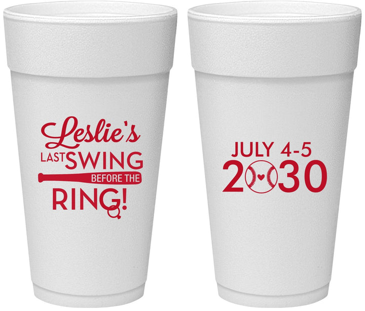 Personalized Bachelorette 24 oz Foam Cups - Last Swing Before Ring | 60128