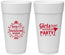 Personalized Bachelorette 24 oz Foam Cups - Girls Just Wanna Party | 60139