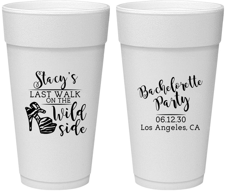 Personalized Bachelorette 24 oz Foam Cups - Last Walk Wild Side | 60148
