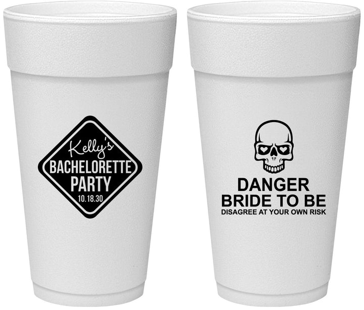 Personalized Bachelorette 24 oz Foam Cups - Danger Bride To Be | 60165