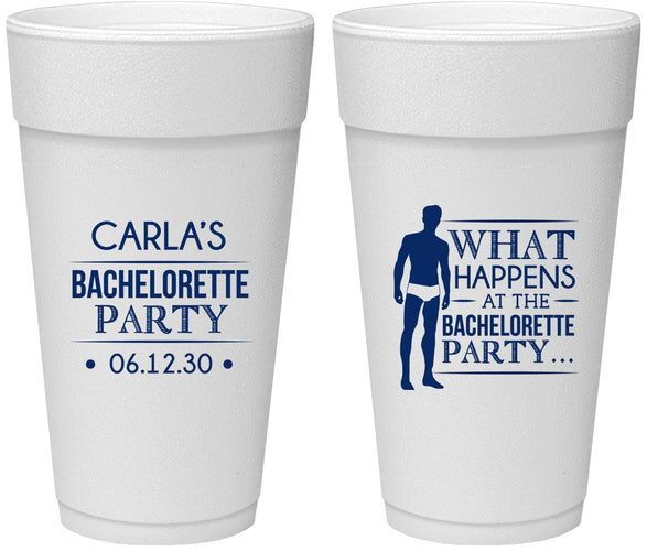 Personalized Bachelorette 24 oz Foam Cups - What Happens | 60172