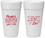 Personalized Bachelorette 24 oz Foam Cups - Before She Says I Do | 60179
