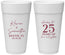 Personalized Anniversary 24 oz Foam Cups - 25 Years Of Marriage | 80032